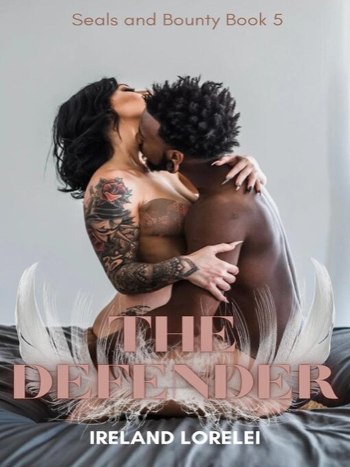 Title details for The Defender by Ireland Lorelei - Available